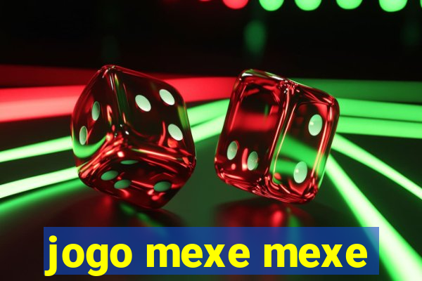 jogo mexe mexe