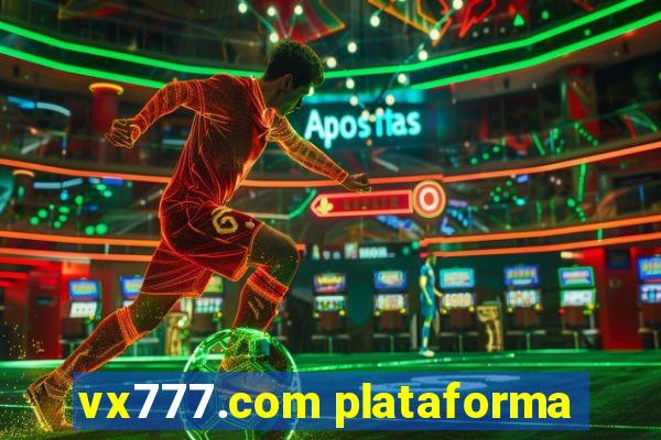 vx777.com plataforma