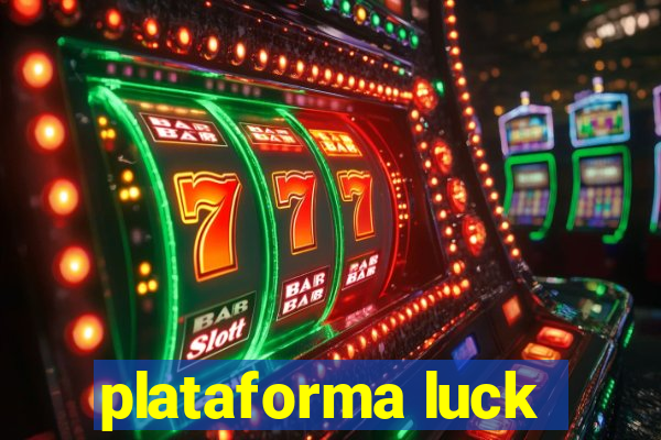 plataforma luck