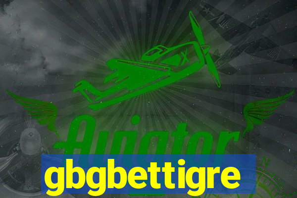 gbgbettigre