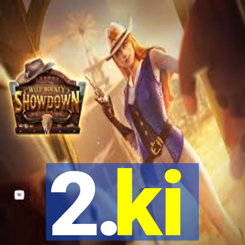 2.ki