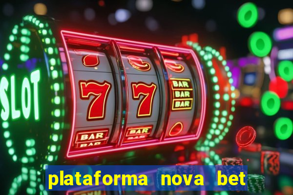 plataforma nova bet de 5 reais