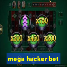 mega hacker bet