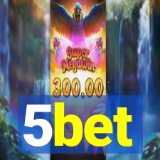 5bet