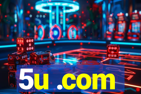 5u .com