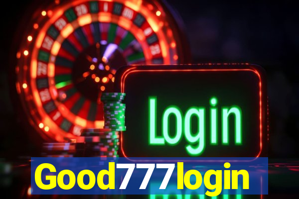 Good777login