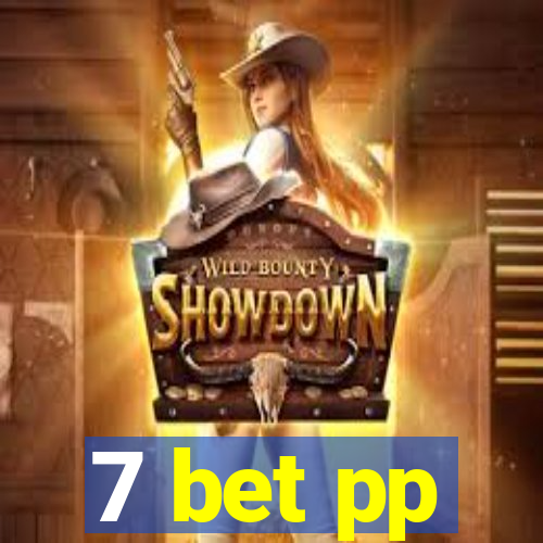 7 bet pp