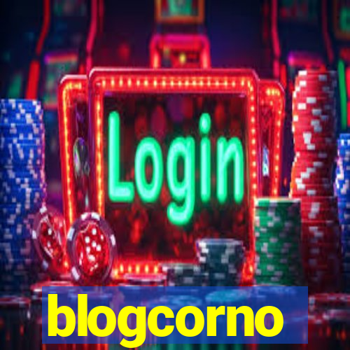 blogcorno