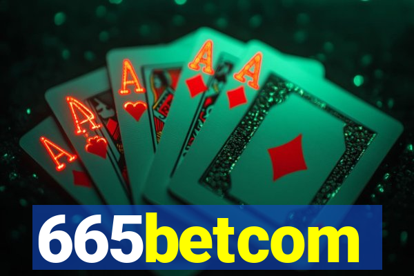 665betcom