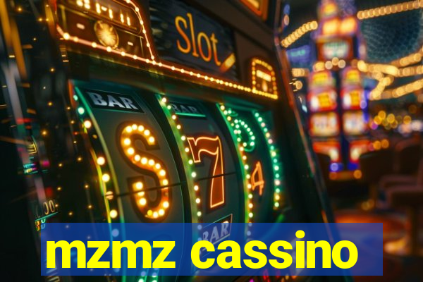 mzmz cassino