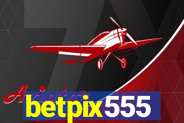 betpix555