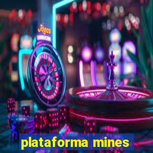 plataforma mines