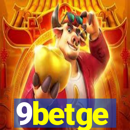 9betge