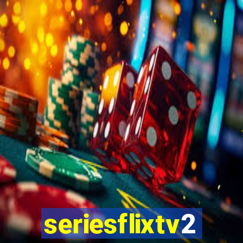 seriesflixtv2