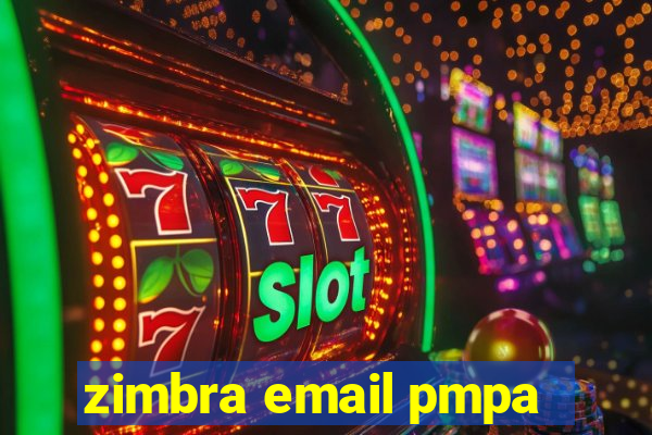 zimbra email pmpa