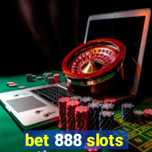 bet 888 slots