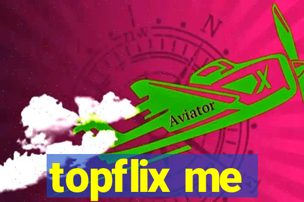 topflix me