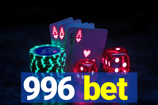 996 bet