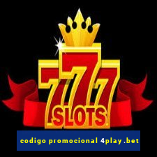 codigo promocional 4play.bet