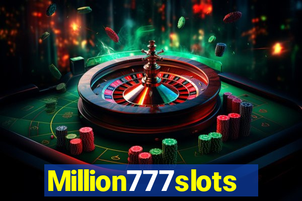 Million777slots