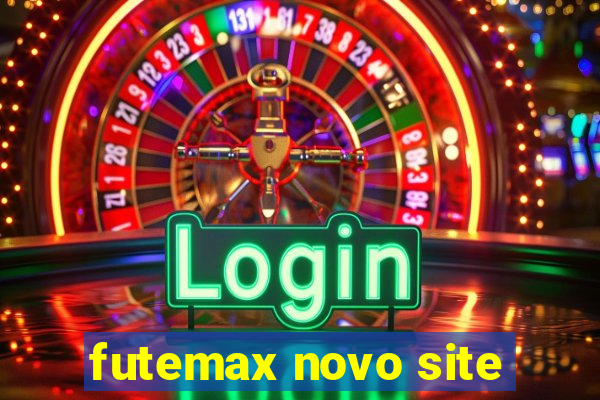 futemax novo site