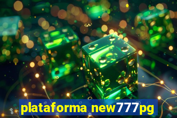 plataforma new777pg