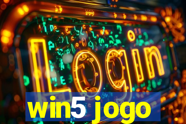 win5 jogo