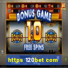 https 120bet com