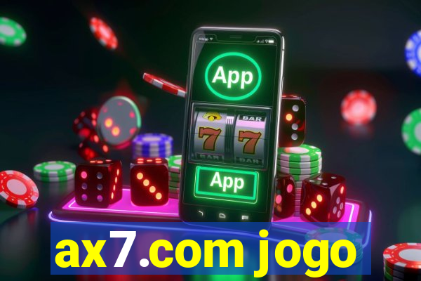 ax7.com jogo