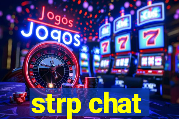 strp chat