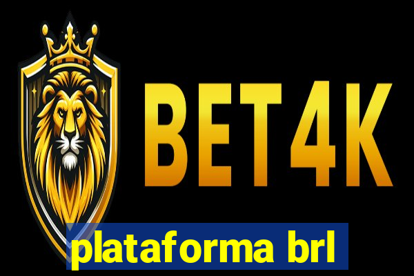 plataforma brl