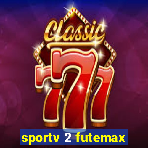 sportv 2 futemax