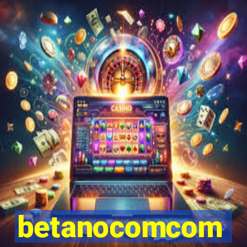 betanocomcom