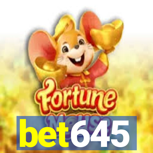 bet645