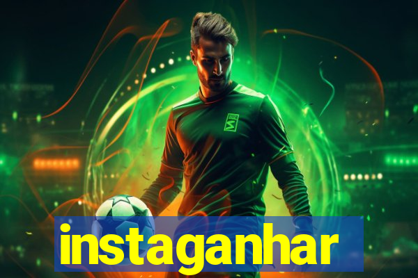 instaganhar