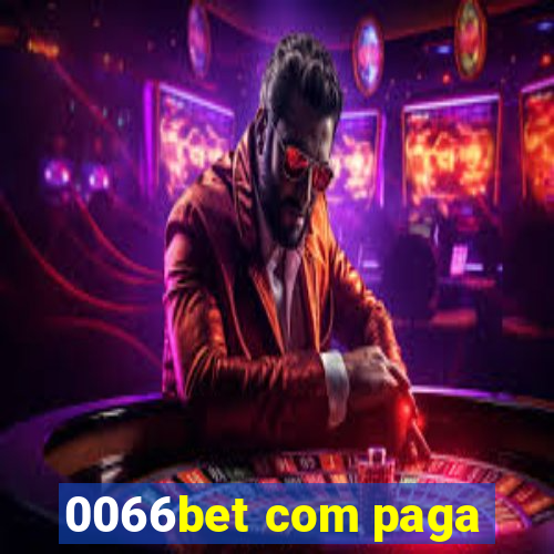 0066bet com paga