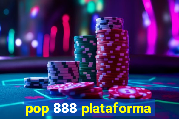 pop 888 plataforma