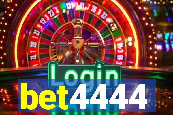 bet4444