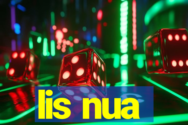 lis nua