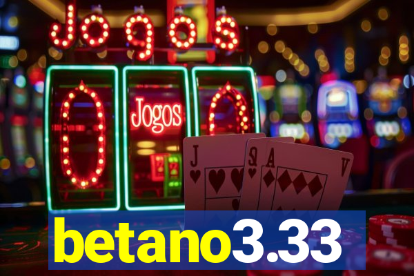 betano3.33