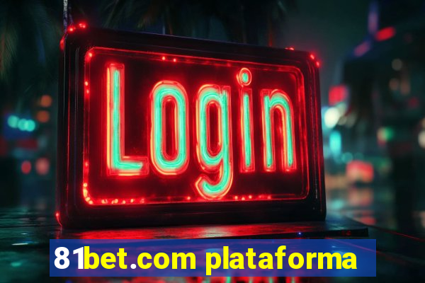 81bet.com plataforma