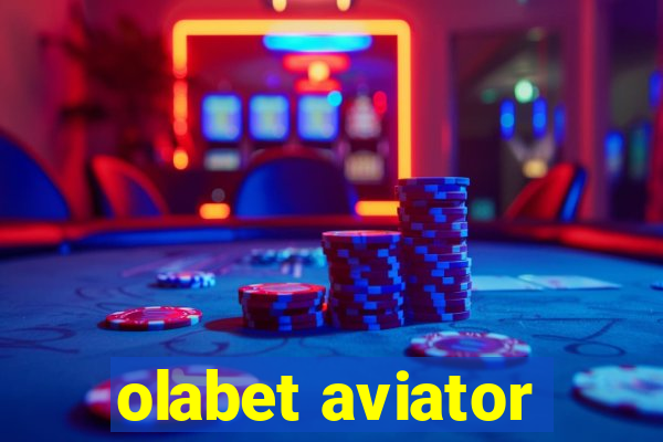 olabet aviator