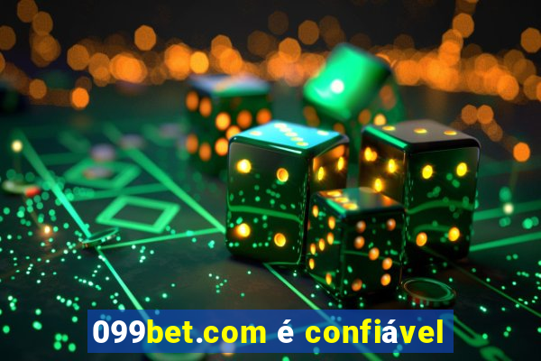 099bet.com é confiável