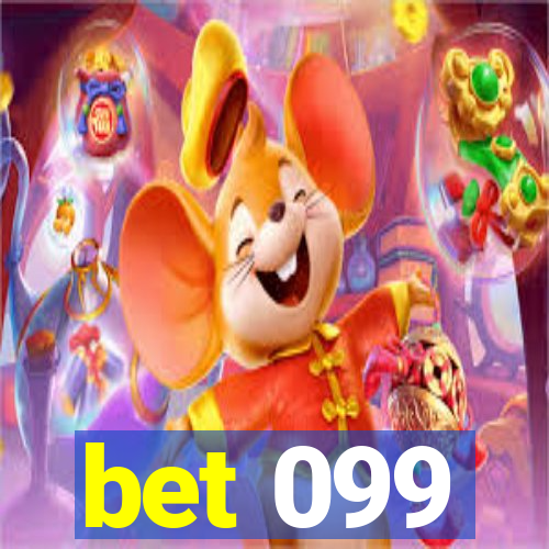 bet 099