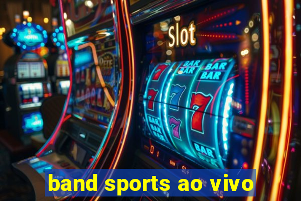 band sports ao vivo