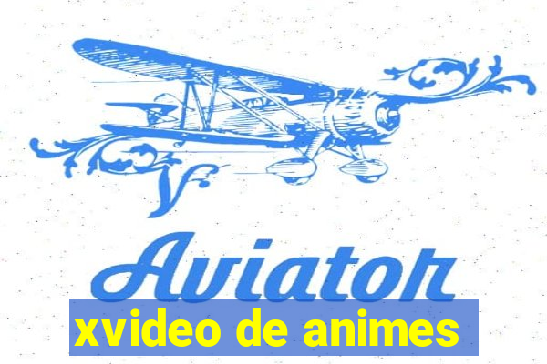 xvideo de animes