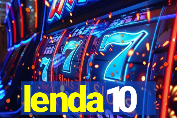 lenda10