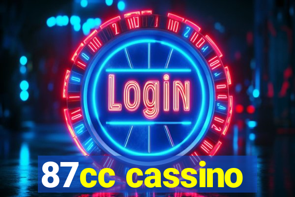 87cc cassino