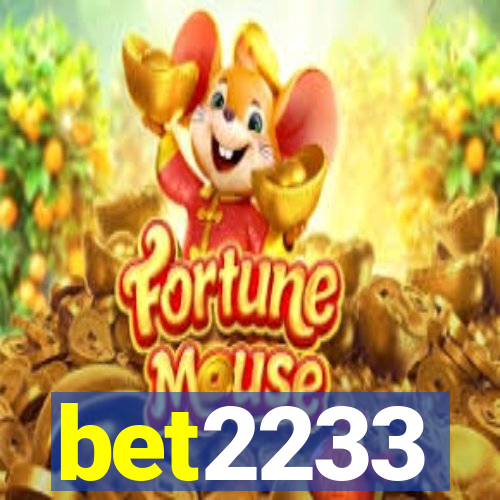 bet2233