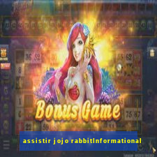 assistir jojo rabbitInformational